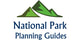 NATIONAL PARK PLANNING GUIDES